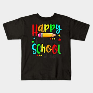 Happy First Day Of School Teacher Back To School Boys Girls Kids T-Shirt